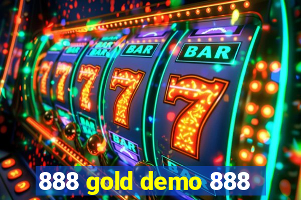 888 gold demo 888